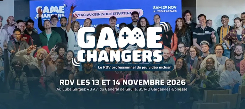 Game Changers 2026 : inscriptions ouvertes au rendez-vous inclusif du jeu vidéo